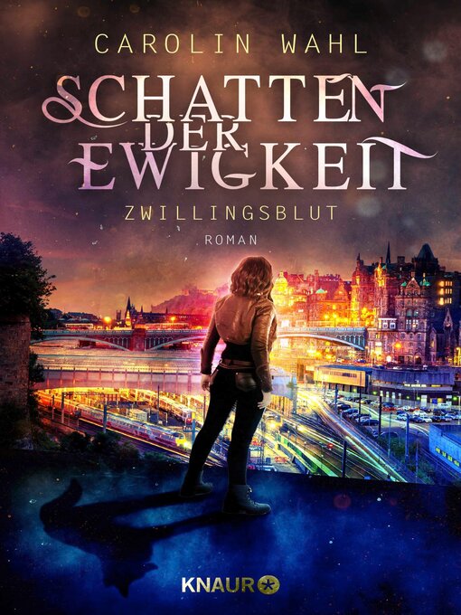 Title details for Schatten der Ewigkeit--Zwillingsblut by Carolin Wahl - Available